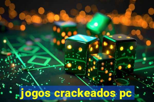 jogos crackeados pc